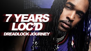 Dreadlock Journey Update  7 Years Locd  MrTaeLove [upl. by Gabriel5]