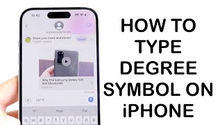 How To Type Degree Symbol On iPhone [upl. by Akirehs512]