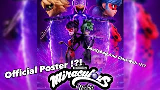 Official Designs of ShadyBug And Claw noir  Miraculous World Paris [upl. by Enilrae]