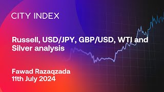 Russell USDJPY GBPUSD WTI and Silver analysis  July 11 2024 [upl. by Bertram]