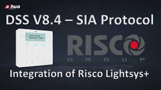 DSS 84  How to connect Risco alarm system to DSS [upl. by Silvia875]