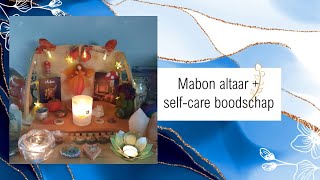 Mabon 2024  Herfstaltaar  SelfCare Boodschap [upl. by Ahsatsana]