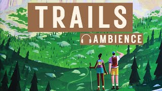 Trails Board Game Ambience  Background Music with Nature Sounds and Game Scenes [upl. by Austreng]