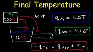 Final Temperature Calorimetry Practice Problems  Chemistry [upl. by Nylzzaj]