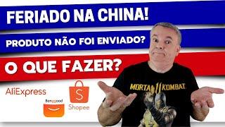 FERIADO DE ANO NOVO CHINÊS VAI IMPACTAR ENVIOS DE SUAS COMPRAS [upl. by Egon]