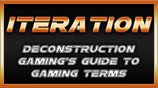 Iteration  What is Iteration in Gaming [upl. by Stodder]