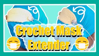 Crochet Face Mask Extender  Free Pattern [upl. by Tobye]