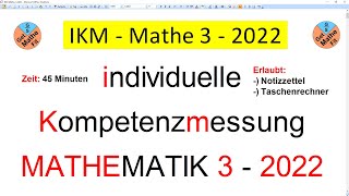 Mathematik 3  IKM Testung  2022  27 Aufgaben [upl. by Angil349]