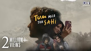 Tum Milo Toh Sahi  Shivam Pal Sakshi Joshi  Saudur Nupur Pant  Hindi Love Song New 2024 [upl. by Sanbo]