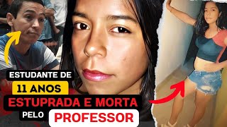 Tinha 11 ANOS e era “AMANTE” do PROFESSOR de 32 um dos PIORES CASOS que VOCÊ JÁ VIU [upl. by Cid]