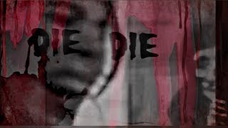 DIE DIE my darling official video [upl. by Rebmeced]