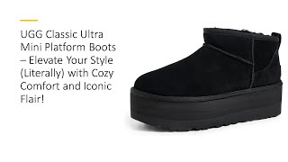 UGG Classic Ultra Mini Platform Boots– Elevate Your Style Literally w Cozy Comfort amp Iconic Flair [upl. by Bryce204]