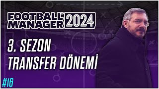 Football Manager 2024  16 Bölüm  Berkcan Öğüşlü ile FM24 [upl. by Sanford]