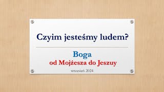 Czyim jesteśmy ludem Boga Od Mojżesza do Jeszuy Rozważania szabatowe Wiesław Dawidowicz [upl. by Ahsratan335]