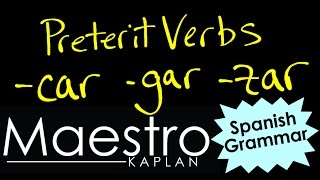 Preterit Tense CAR GAR and ZAR verbs in Spanish [upl. by Harwell]