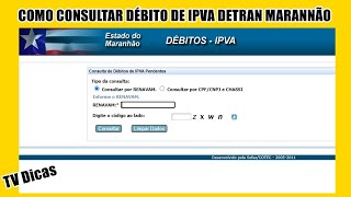 COMO CONSULTAR DÉBITO DE IPVA DETRAN MARANHÃO [upl. by Weissmann]