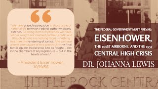 The Federal Government Must Prevail Eisenhower 101st Airborne and the 1957 Central High Crisis [upl. by Fesuoy]