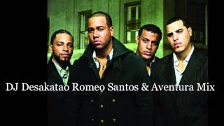 Romeo Santos amp Aventura Mix 1 2013 DJ Desakatao [upl. by Jason179]