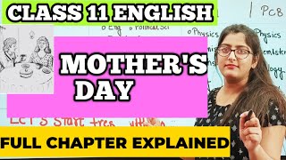 Mothers Day English Class 11Mothers Day Class 11Class 11 English [upl. by Asiela]