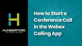 How to Start a Conference Call in the Webex Calling App [upl. by Luz846]