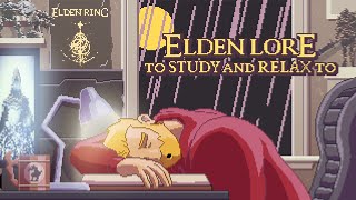 Elden Ring Lore To Study and Relax To  Year 1 [upl. by Larochelle]