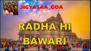 Radha Hi Bawari  राधा हि बावरी  Jigyasaa Group Goa  Goan Band  Star Pravah fusion song [upl. by Neelia]