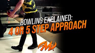 Bowling Explained  The 4 and 5 Step Approach [upl. by Renferd]