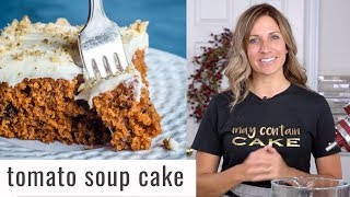 How to Make TOMATO SOUP CAKE Recipe Video [upl. by Hurwitz81]