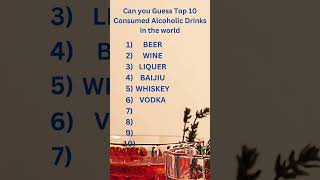 Top 10 Alcohol Consuming drinks Surprising Drinking Trends Worldwide🌍 shorts trending viral [upl. by Jackqueline]