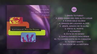 Exaltemos Al Rey de Reyes  Claudio Freidzon  Rey de Reyes Worship Álbum Completo  Oficial [upl. by Sauls]