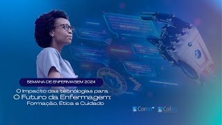 Abertura Oficial da Semana da Enfermagem do CorenRN 2024 e Prêmio protagonista da Enfermagem do RN [upl. by Alejna368]