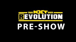 NXT TakeOver R Evolution PRESHOW [upl. by Cirdes]