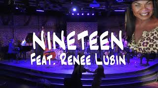 Concert 4322 with Nineteen amp Renee Lubin [upl. by Aronaele]