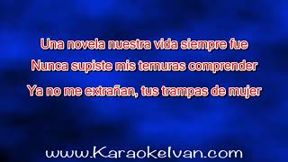 Los Acosta  Como una novela KARAOKE [upl. by Terle]