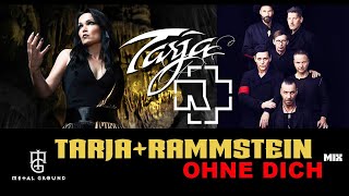 Ohne Dich  Rammstein Feat Tarja mix [upl. by Dihsar]