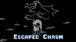 Im just a Lonely Girl  Escape Chasm [upl. by Ennaeel]