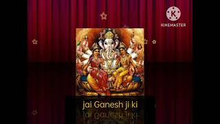 Jai gnesh ji [upl. by Kubiak]