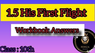 Unit 15 His First Flight Workbook Answers Class 10 Maharashtra Board Class 10 My English Workbook [upl. by Frans]