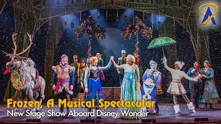 Frozen A Musical Spectacular highlights aboard the Disney Wonder cruise ship [upl. by Colt8]