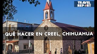 Qué hacer en Creel Chihuahua Pueblo mágico [upl. by Becki479]