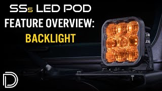 What is a Backlight SS5 LED Pod Backlight Feature Explained [upl. by Nyltiac864]