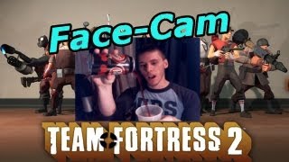 FaceCam Fortress 2 Multi Class Thunder Mtn Feat The Peppah Pour [upl. by Eitak369]