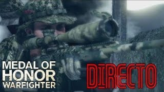 Medal Of Honor Warfighter Gameplay  DIRECTO [upl. by Ralf]