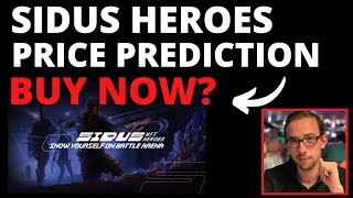 SIDUS HEROES 2023 REVIEW  PRICE PREDICTION [upl. by Bryn469]