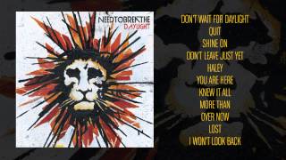 NEEDTOBREATHE  quotShine Onquot Official Audio [upl. by Lainahtan]