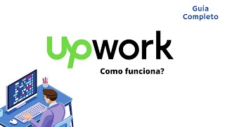 UpWork  Guía COMPLETA para principiantes 2024 [upl. by Hauge933]