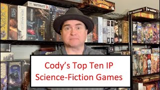 TDG Codys Top Ten IP Science Fiction Games October 2024 [upl. by Eisenhart981]