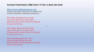 Psalm 75 När vi delar det bröd [upl. by Norym122]