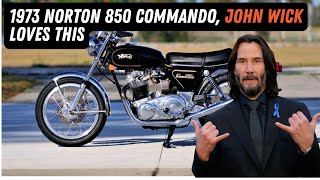 1973 Norton 850 Commando Keanu Reeves Likes It Because Its Better Than The Latest Motorcycle [upl. by Aseral]