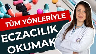 Tüm Yönleriyle Eczacılık Okumak  Hangi Üniversite Hangi Bölüm [upl. by Yvor]